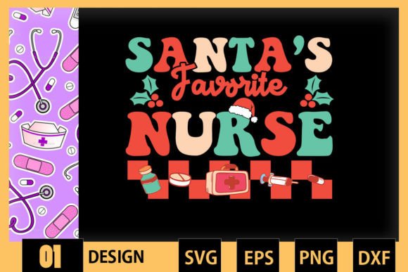 Christmas Nurse Santa’s Favorite Nurse - Graphics and Crafts