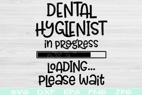Dental Hygienist in Progress Loading Svg: Graphics and Crafts