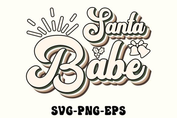 Santa Babe Svg, Retro Christmas