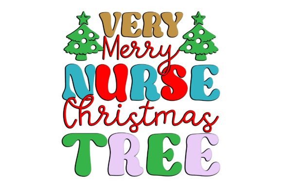 Very Merry Nurse Christmas Tree PNG Subl: Graphics and Crafts
